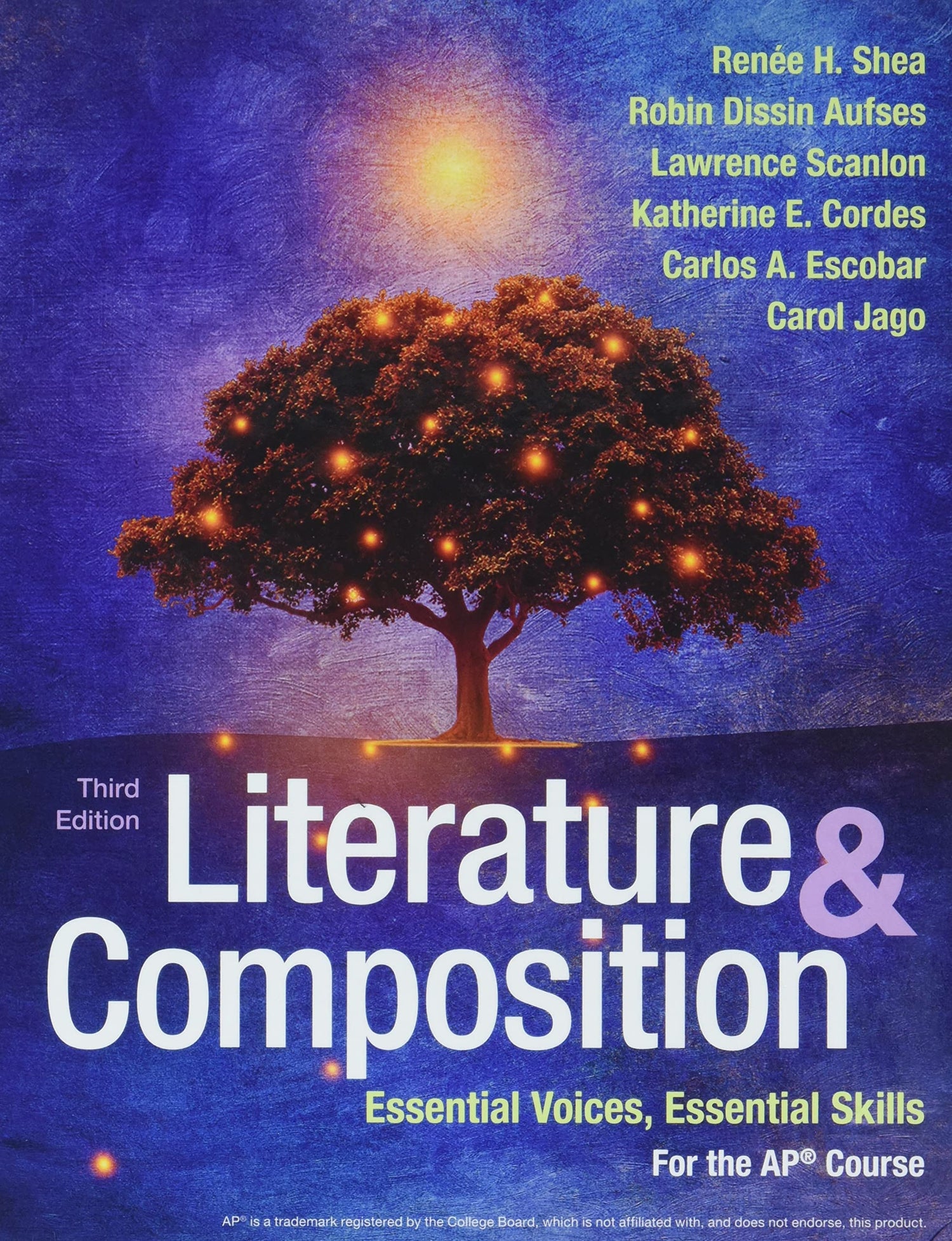 Literature &amp; Composition: Essential Voices, Essential Skills for the AP® Course
