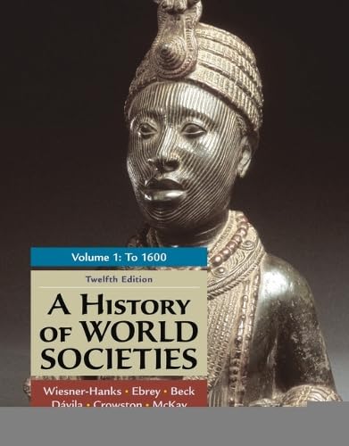 A History of World Societies, Volume 1