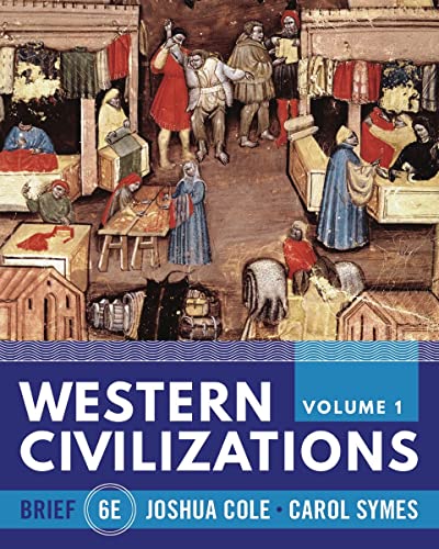 Western Civilizations: Their History &amp; Their Culture (1)
