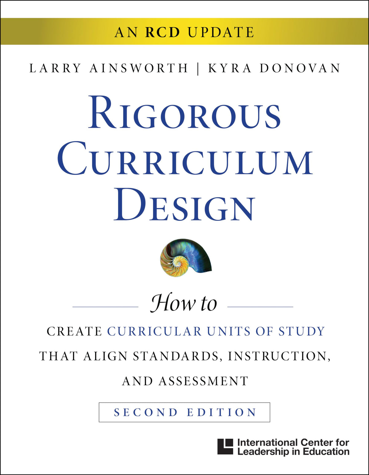 Rigorous and Relevant Curriculum Design 2019 (ICLE)