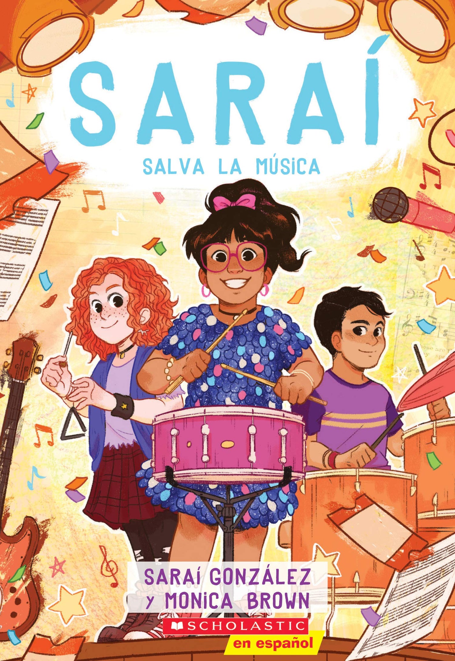 Saraí salva la música (Sarai Saves the Music): Spanish Edition (3)