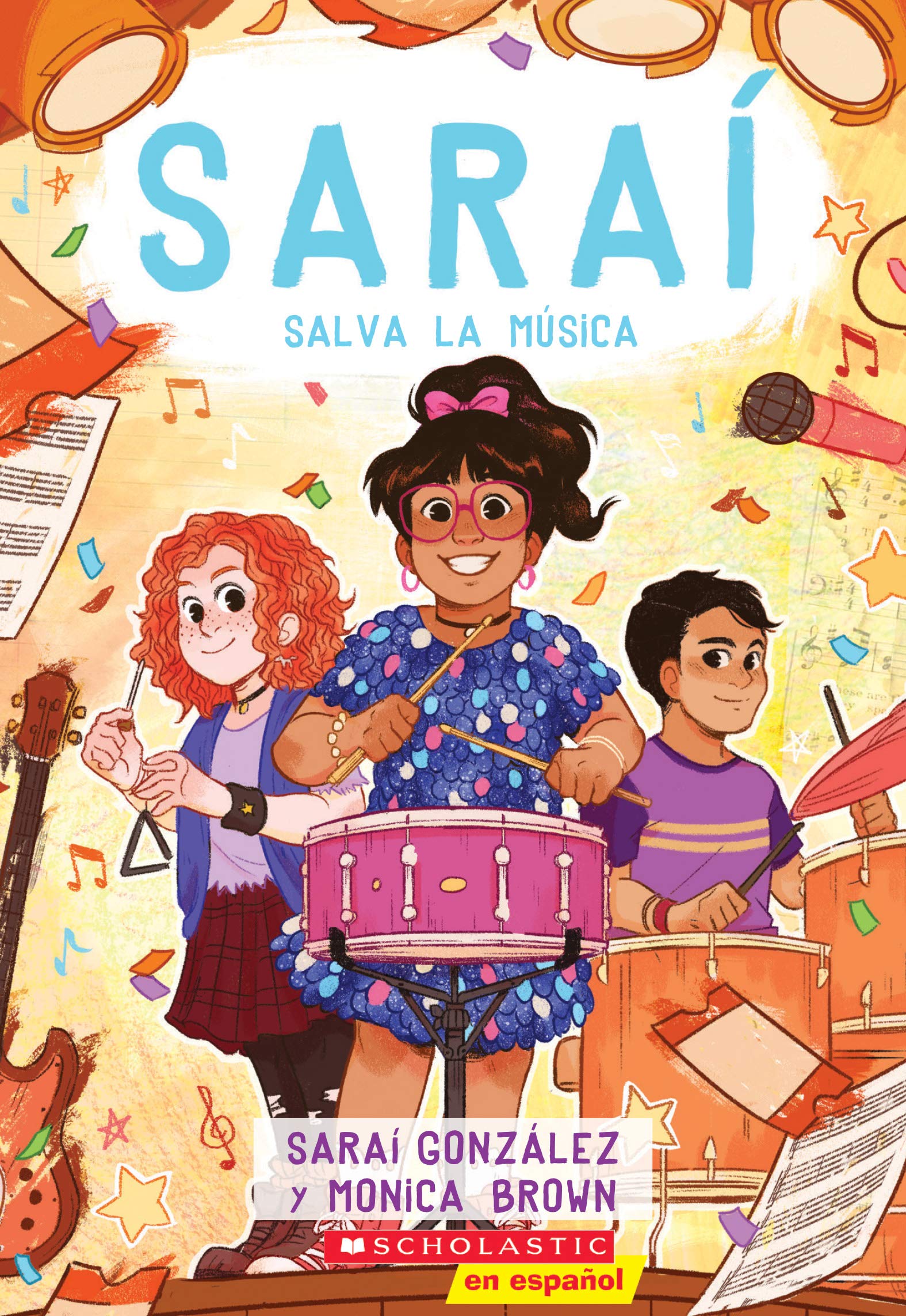 Saraí salva la música (Sarai Saves the Music): Spanish Edition (3)