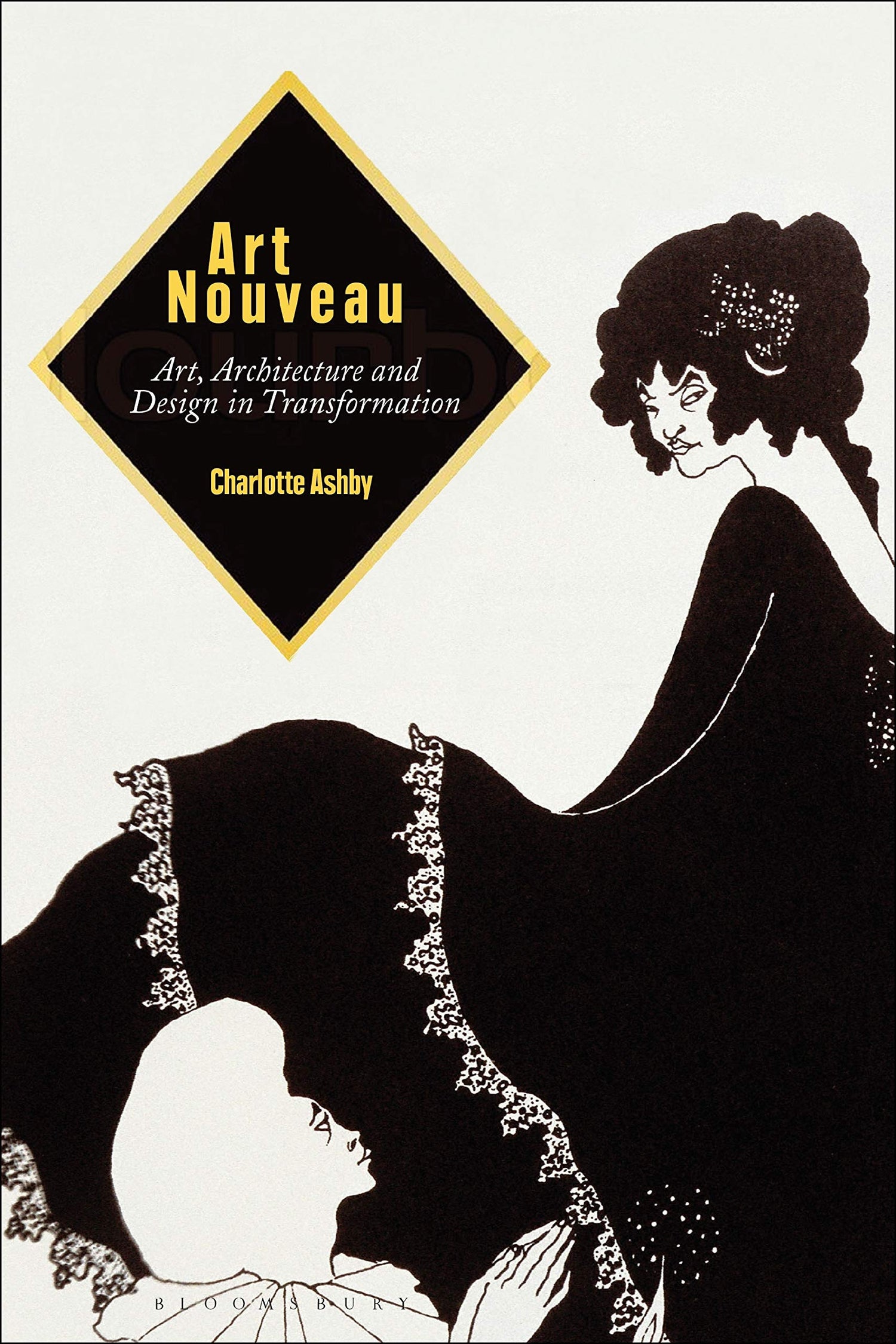 Art Nouveau: Art, Architecture and Design in Transformation — used book cover