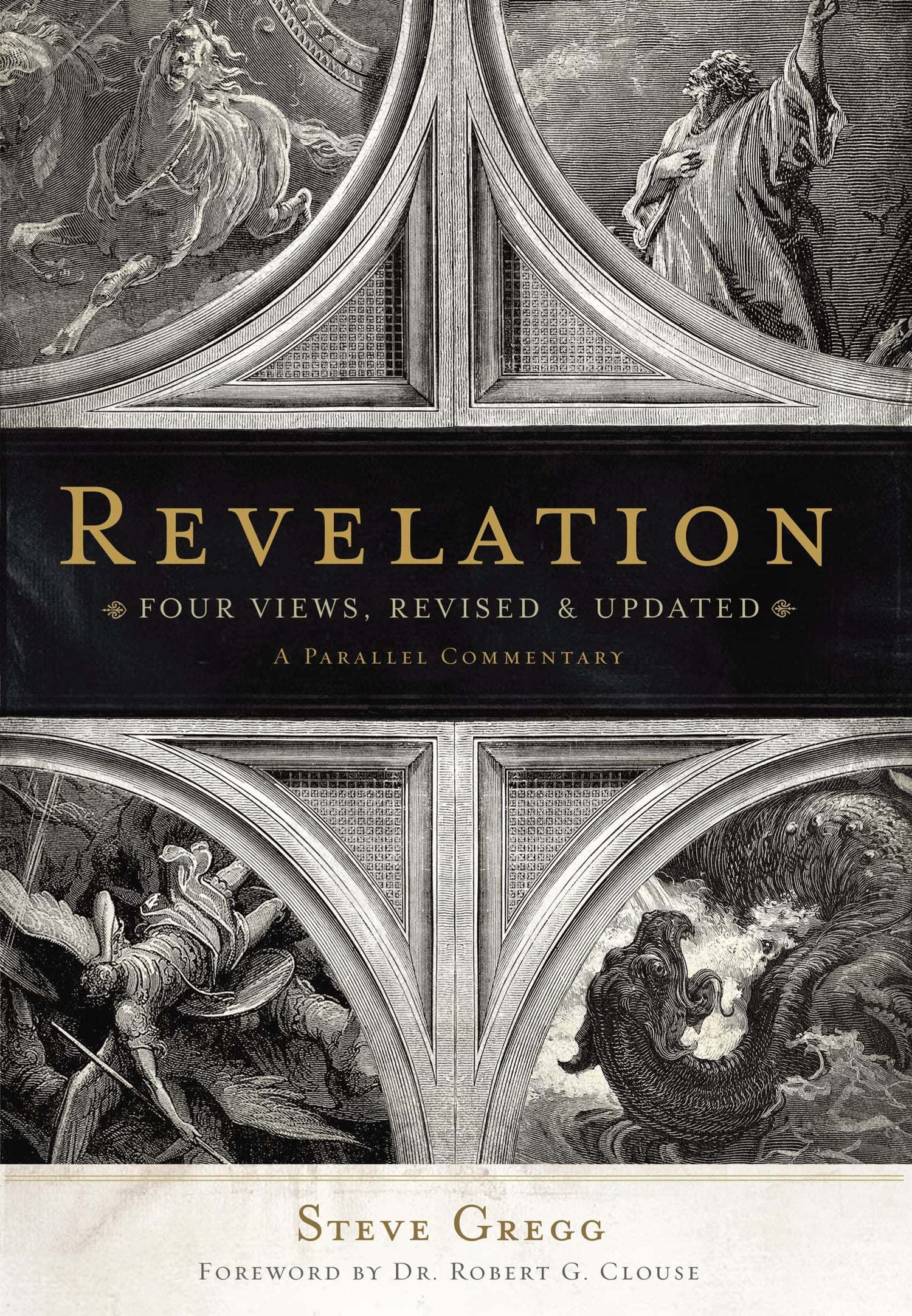 Revelation: Four Views, A Parallel Commentary, Revised &amp; Updated Edition