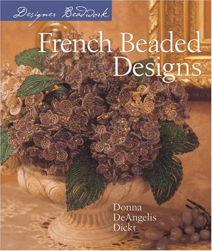 Designer Beadwork: French Beaded Designs — used book cover