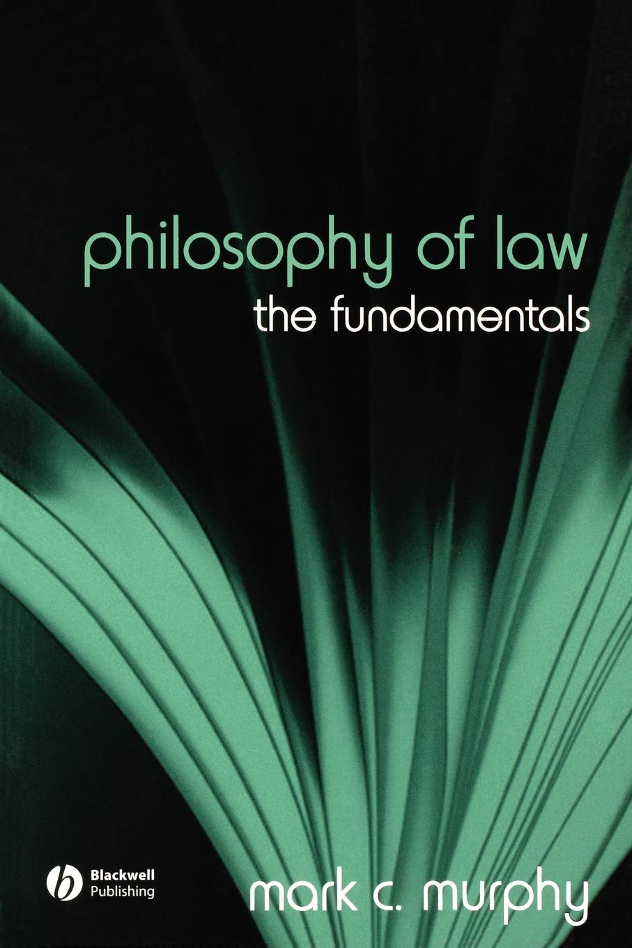 Philosophy of Law: The Fundamentals