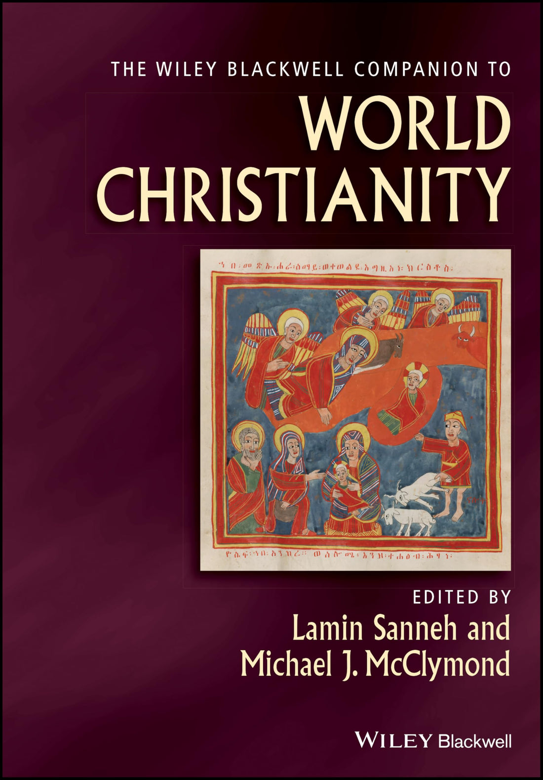The Wiley Blackwell Companion to World Christianity — used book cover