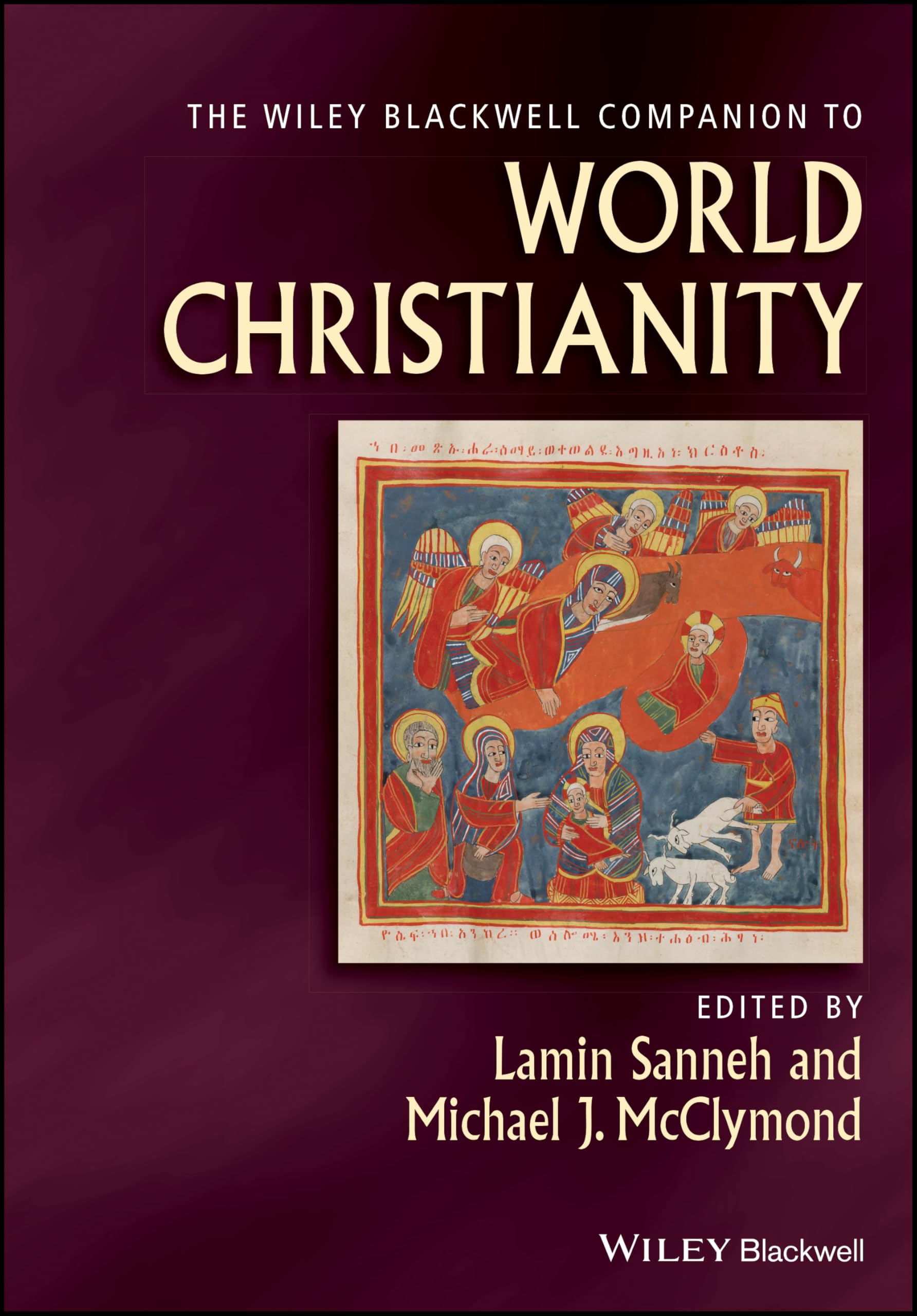The Wiley Blackwell Companion to World Christianity — used book cover