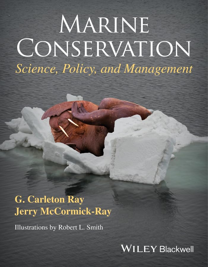 Marine Conservation: Science, Policy, and Management — used book cover