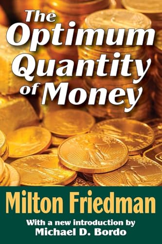 The Optimum Quantity of Money — used book cover