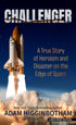 Challenger: A True Story of Heroism and Disaster on the Edge of Space — used book cover
