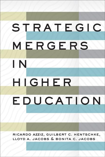 Strategic Mergers in Higher Education — used book cover