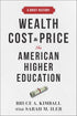 Wealth, Cost, and Price in American Higher Education — used book cover