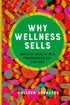 Why Wellness Sells — used book cover