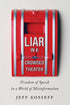 Liar in a Crowded Theater — used book cover
