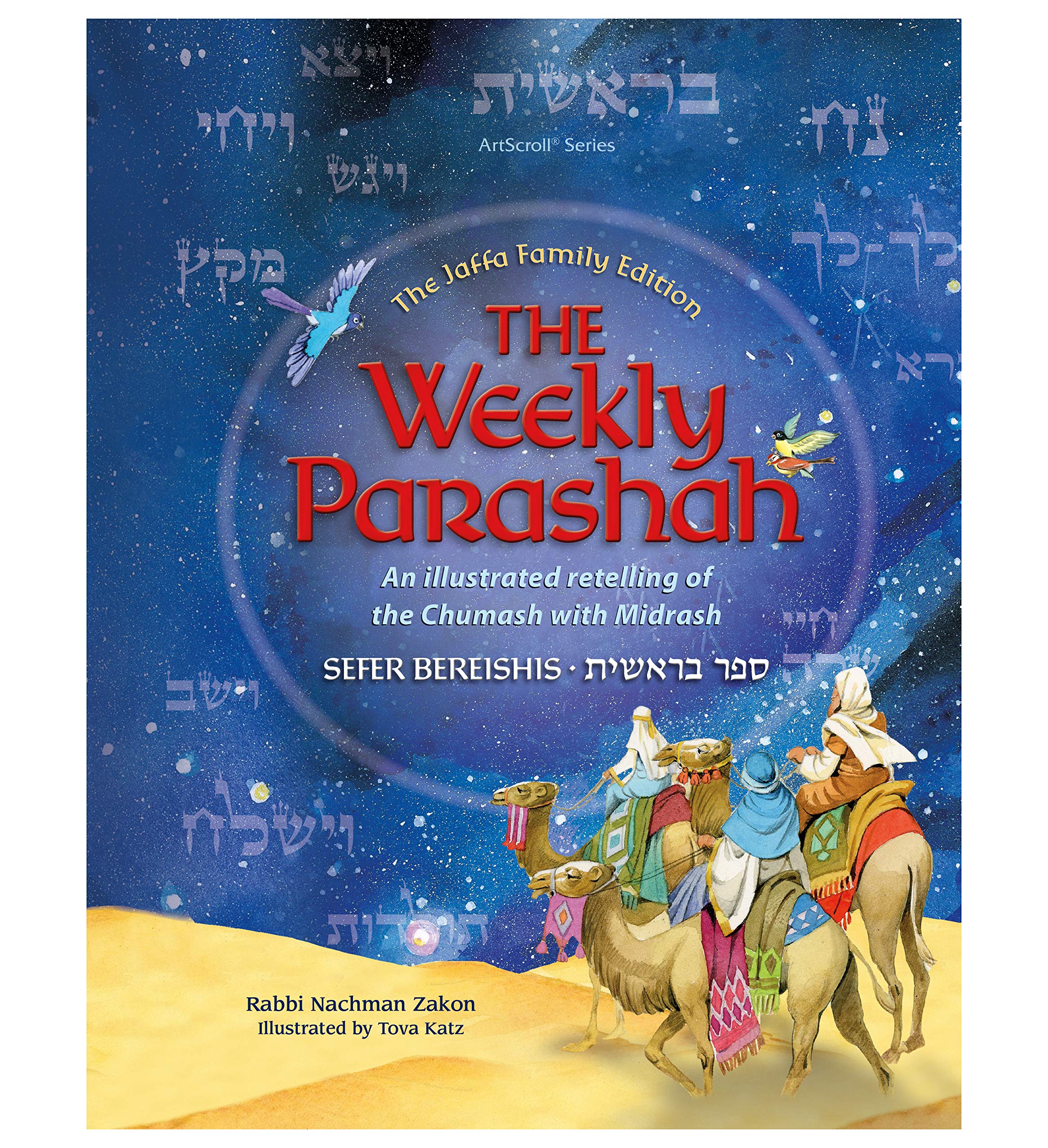 The Weekly Parashah Sefer Bereishis