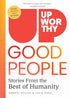 Upworthy - GOOD PEOPLE — used book cover