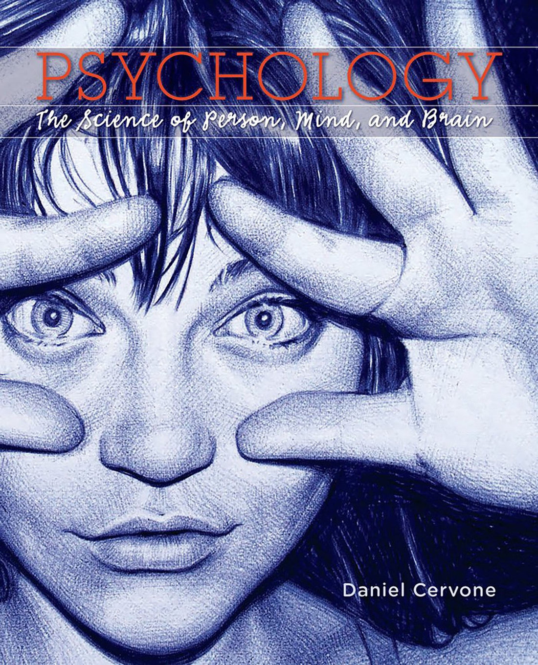 Psychology: The Science of Person, Mind, and Brain — used book cover