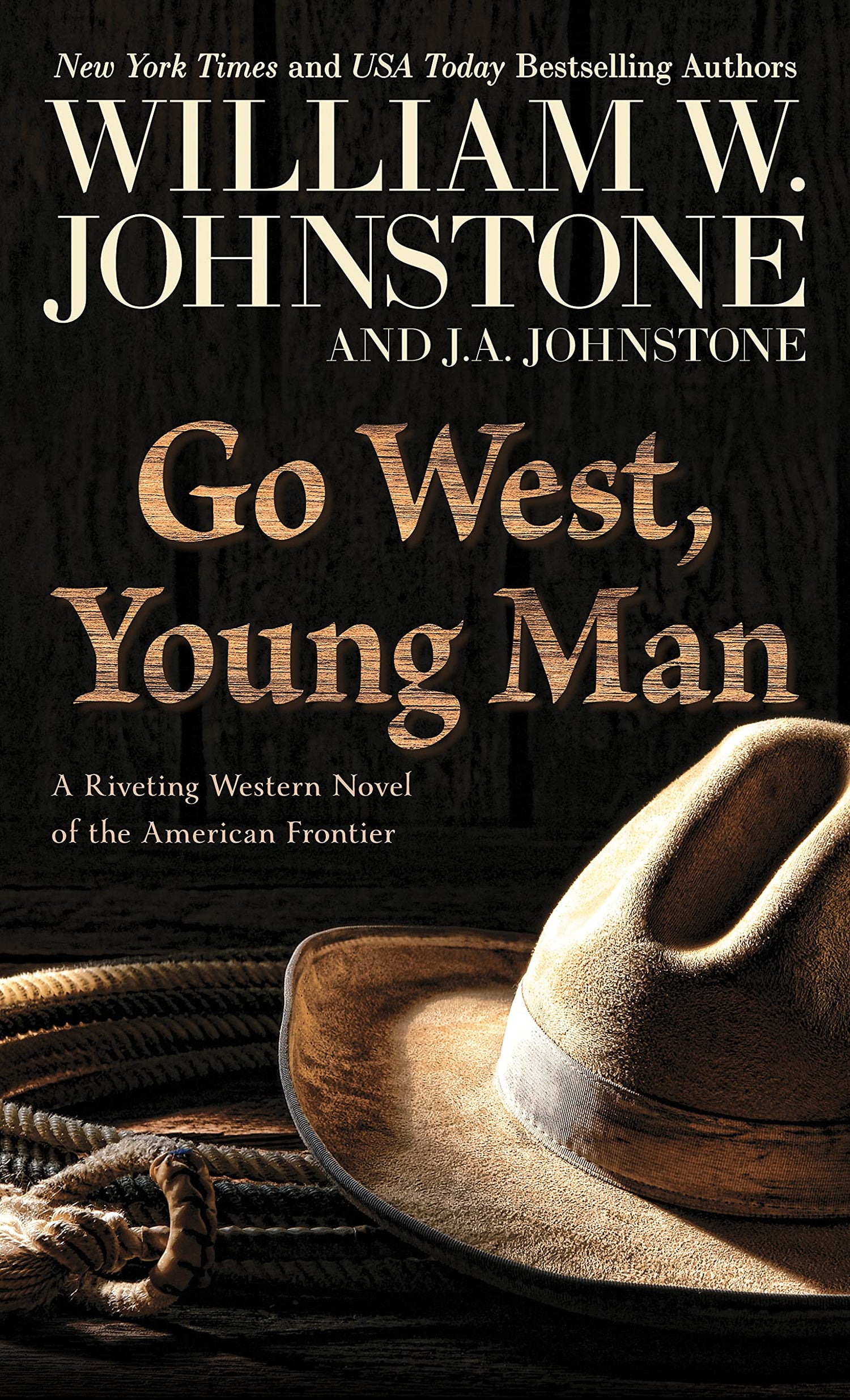Go West, Young Man: A Riveting Western Novel of the American Frontier (Wheeler Publishing Large Print Softcover Western)