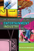 An Introduction to the Entertainment Industry — used book cover