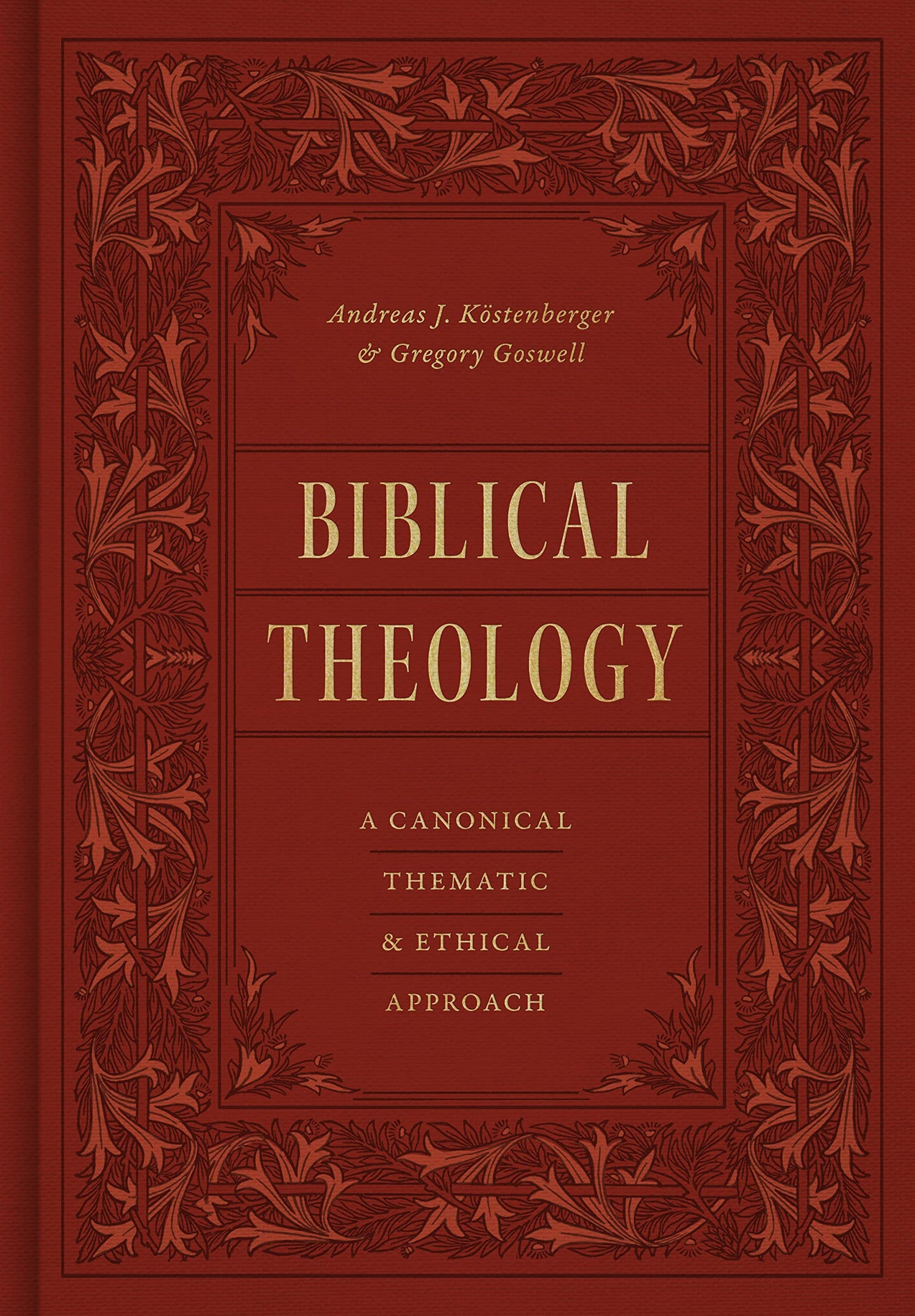 Biblical Theology: A Canonical, Thematic, and Ethical Approach — used book cover