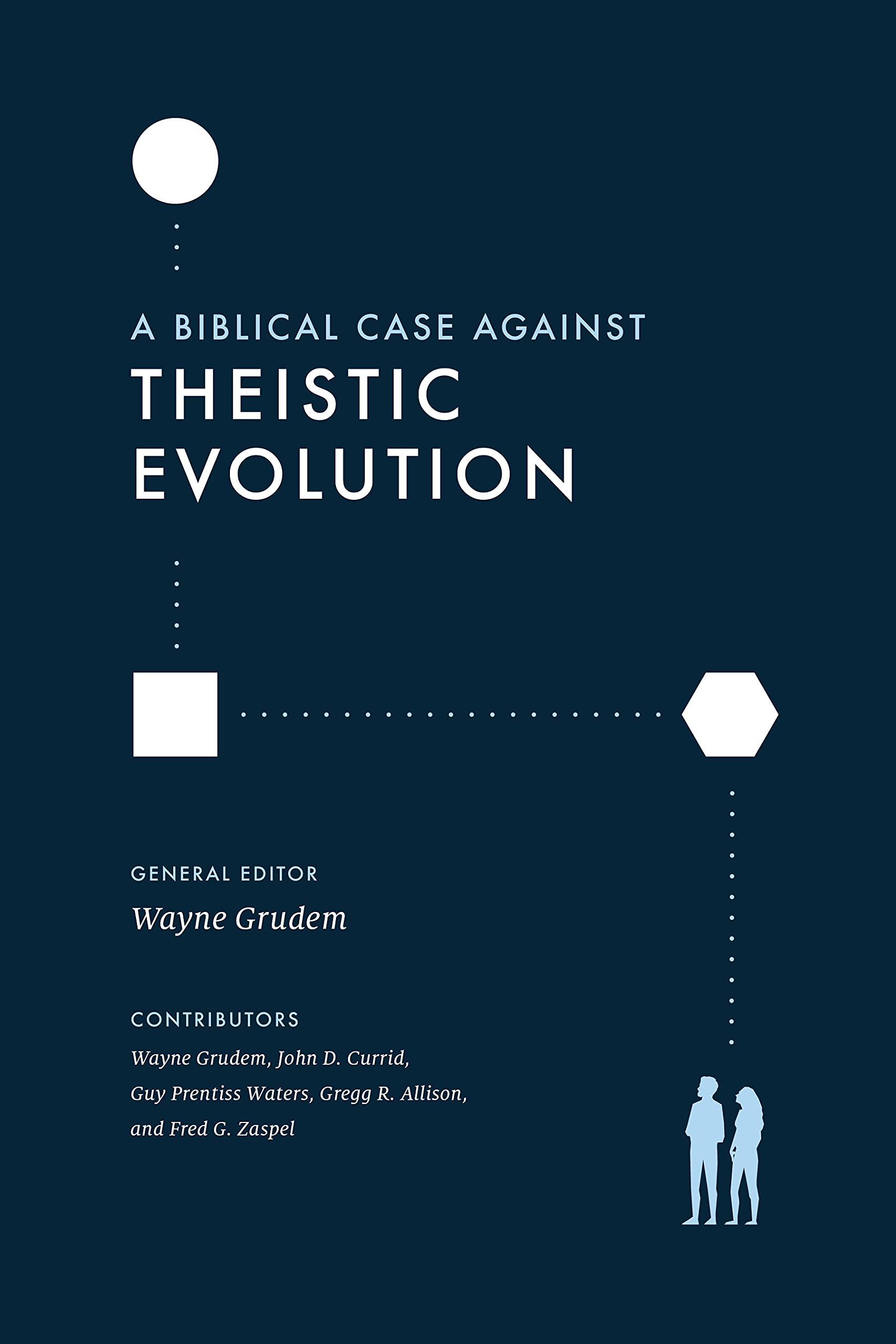 A Biblical Case against Theistic Evolution — used book cover