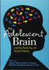 The Adolescent Brain — used book cover