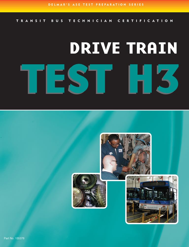 Drive Train Test H3 (DELMAR LEARNING&
