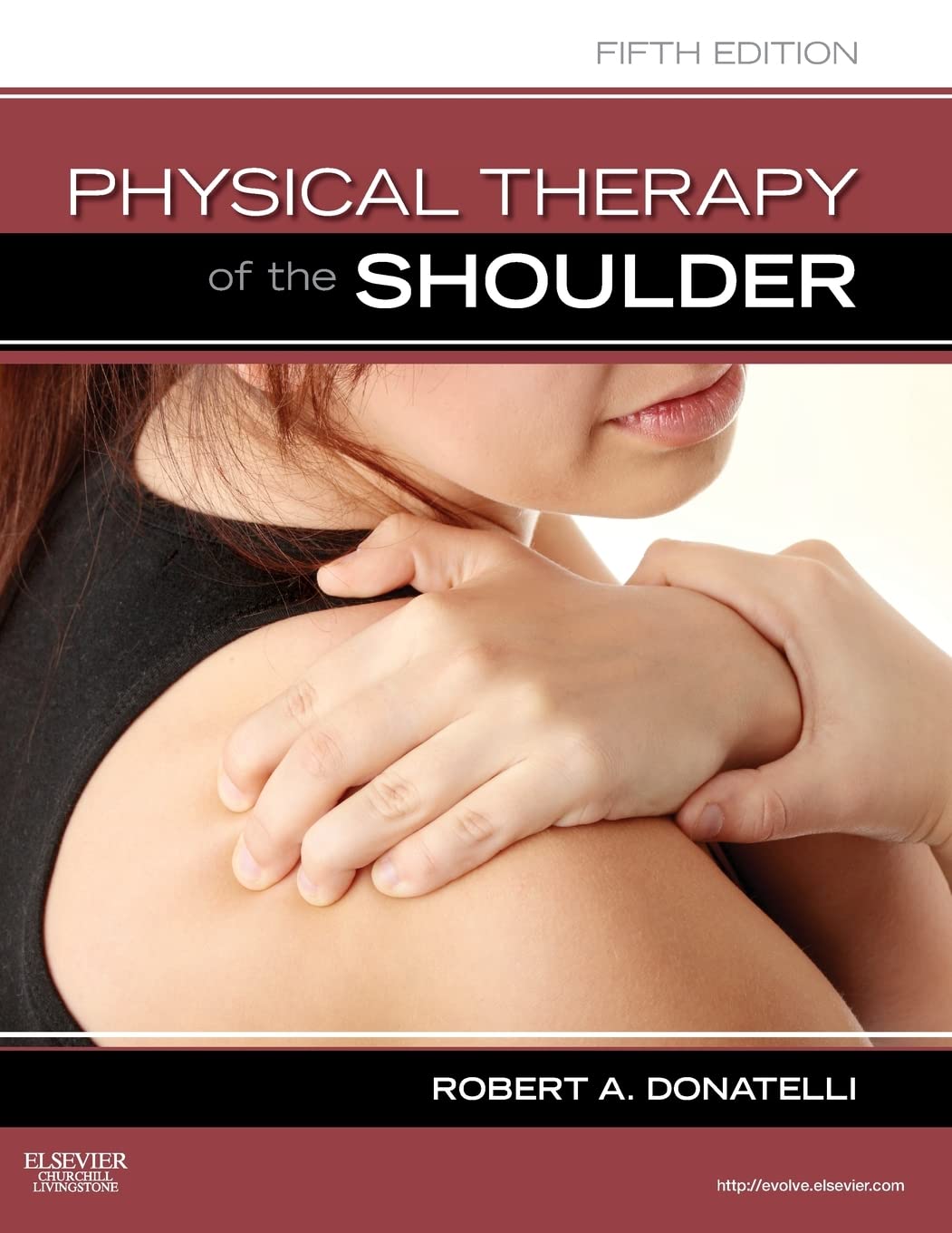 Physical Therapy of the Shoulder — used book cover