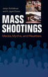 Mass Shootings: Media, Myths, and Realities — used book cover