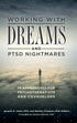 Working with Dreams and PTSD Nightmares — used book cover