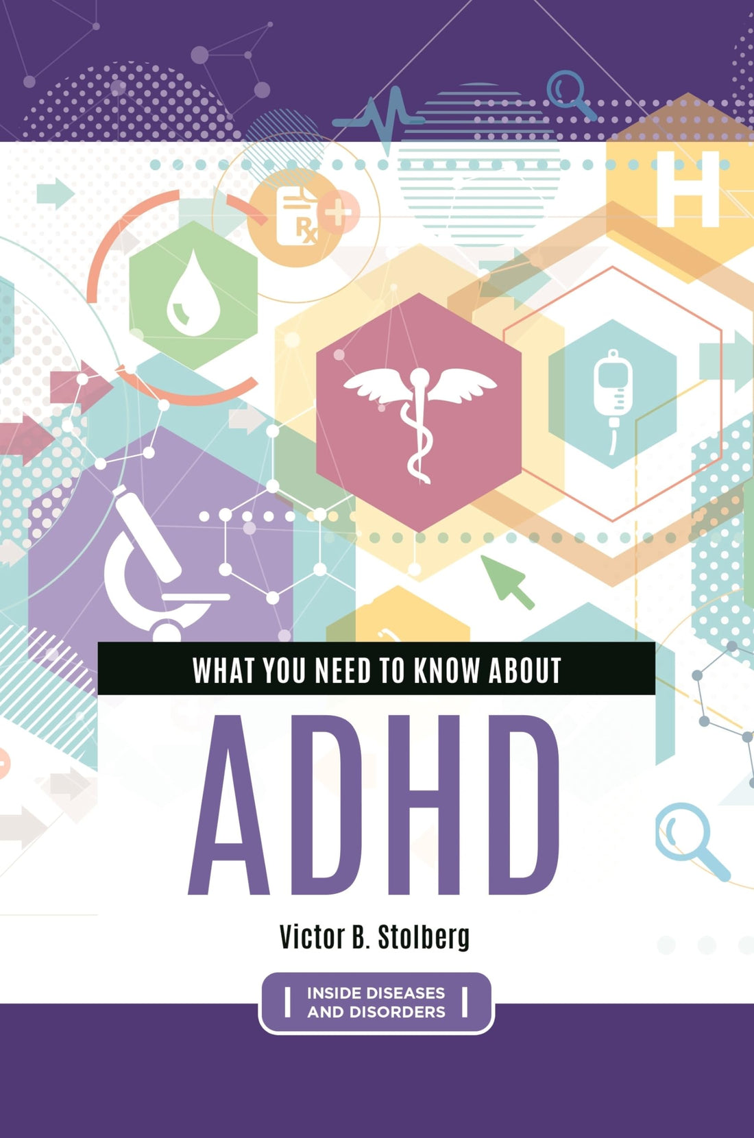 What You Need to Know about ADHD — used book cover