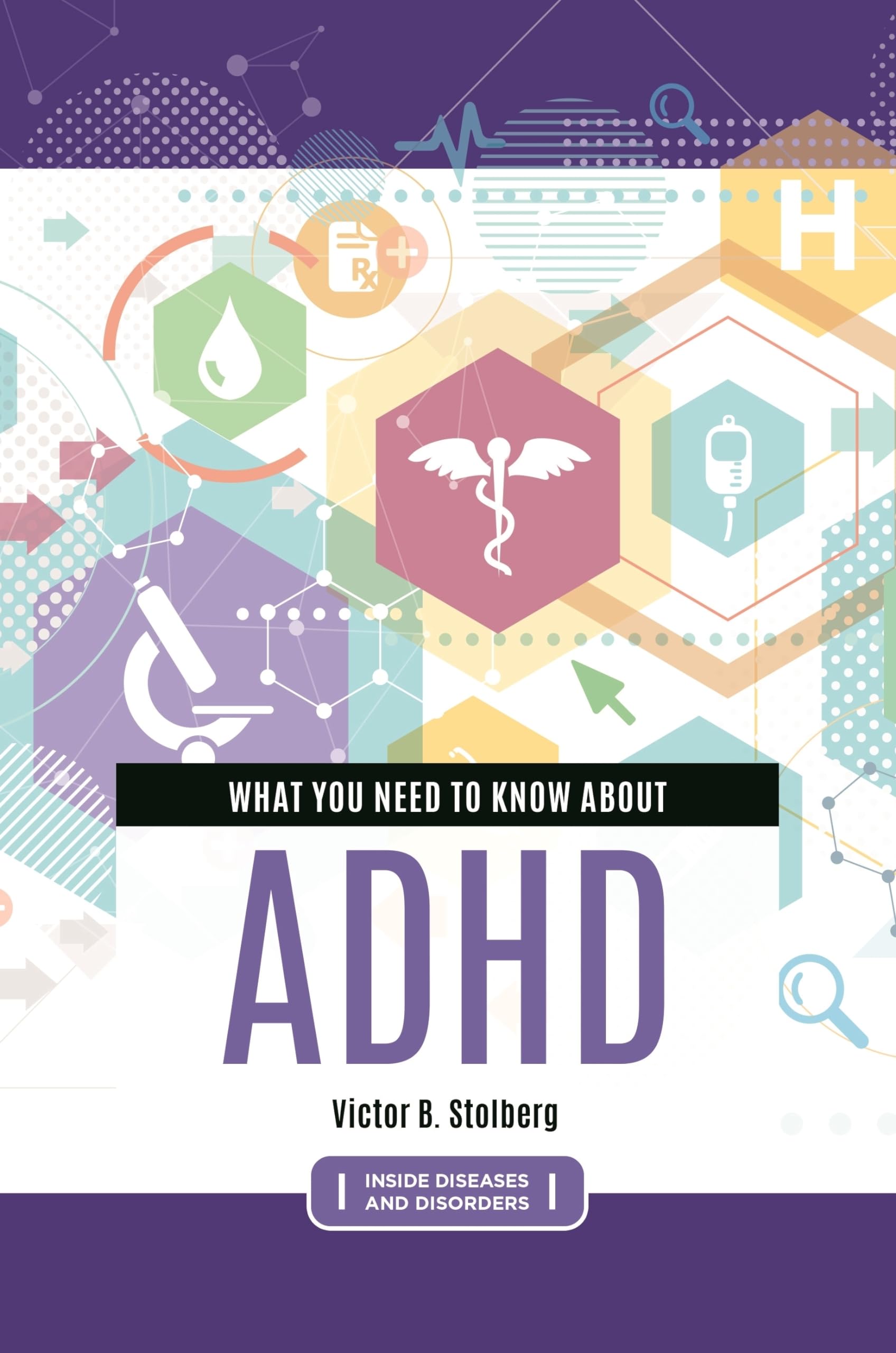 What You Need to Know about ADHD — used book cover