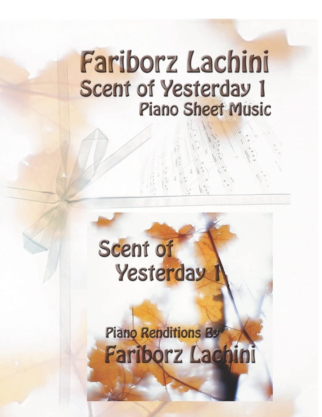 Scent of Yesterday 1: Piano Sheet Music