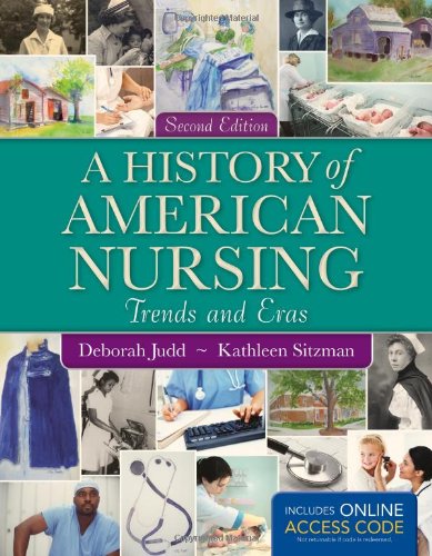 History of American Nursing: Trends and Eras