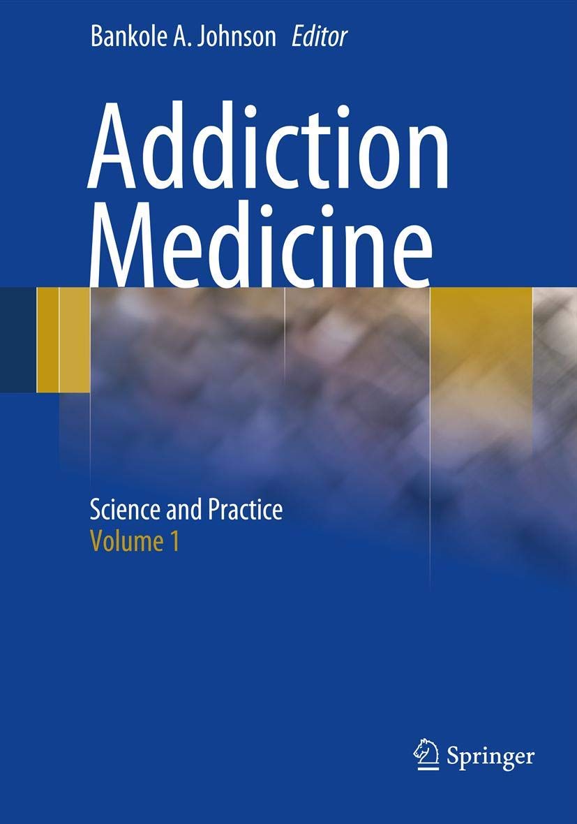 Addiction Medicine: Science and Practice — used book cover