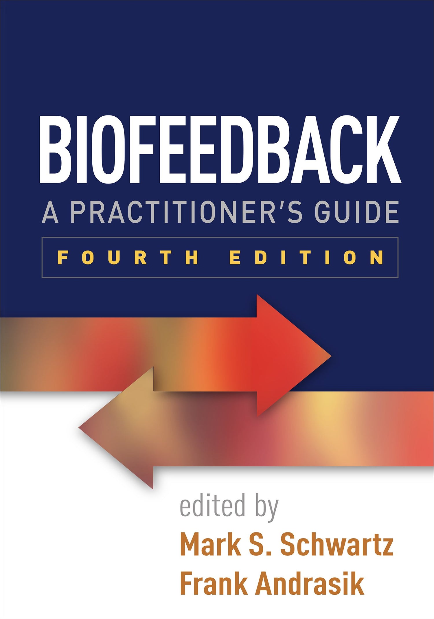 Biofeedback: A Practitioner&