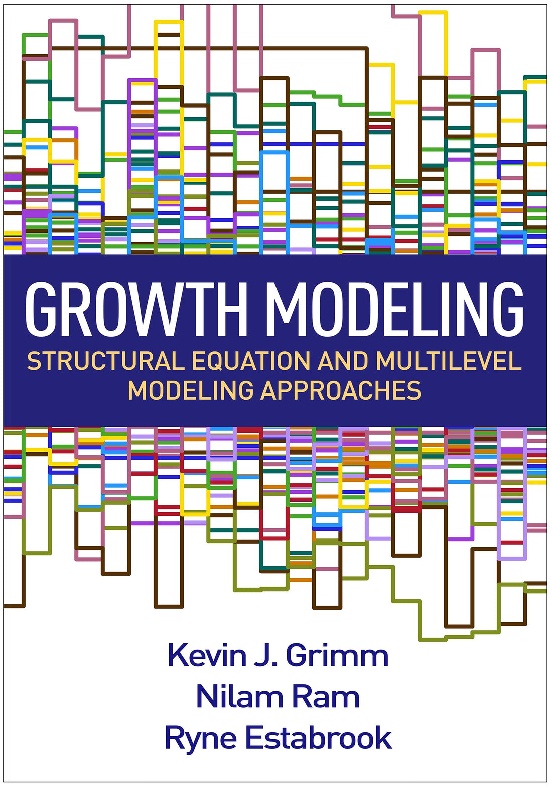Growth Modeling: Structural Equation and Multilevel Modeling Approaches (Methodology in the Social Sciences Series)