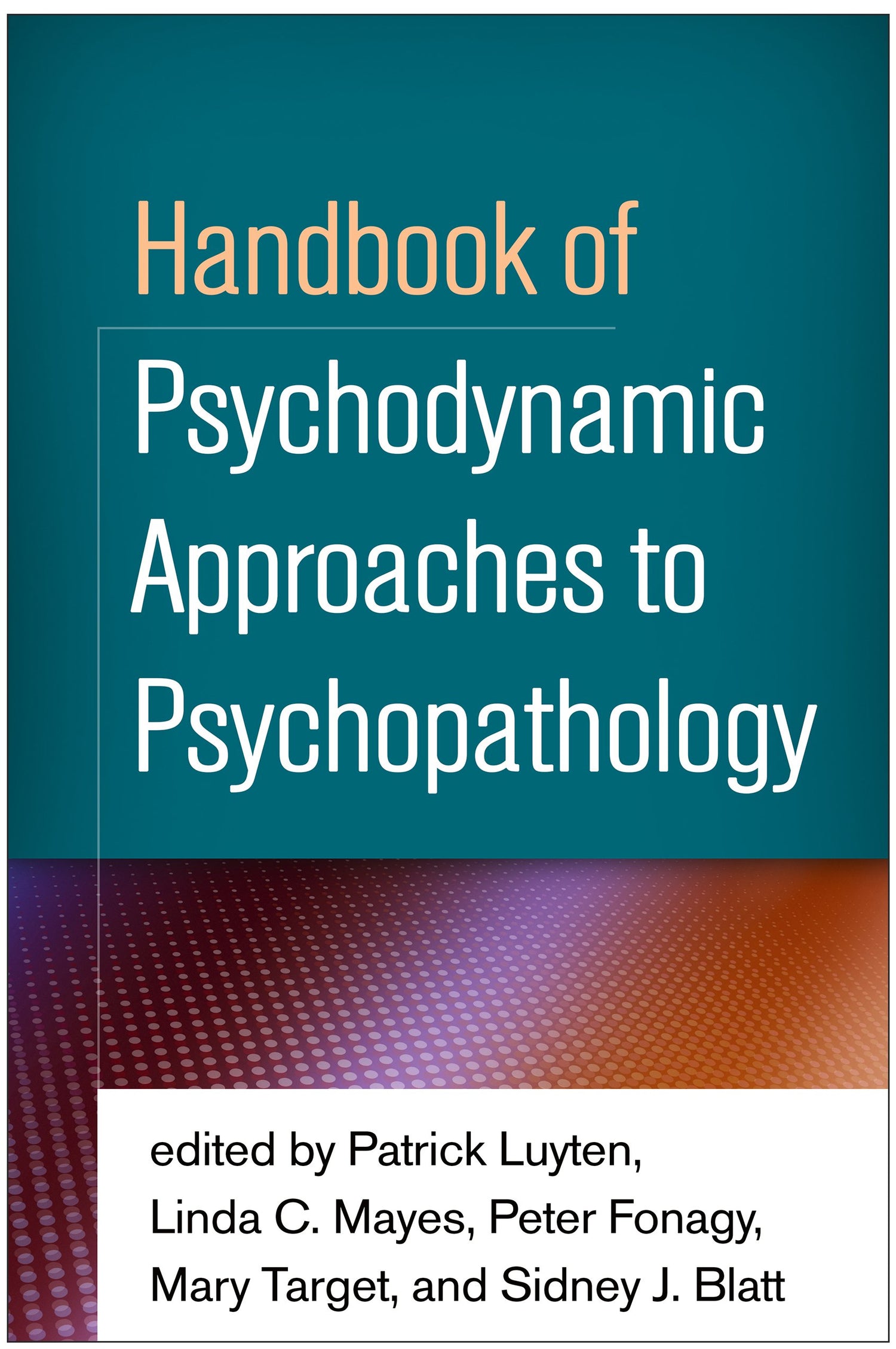 Handbook of Psychodynamic Approaches to Psychopathology — used book cover