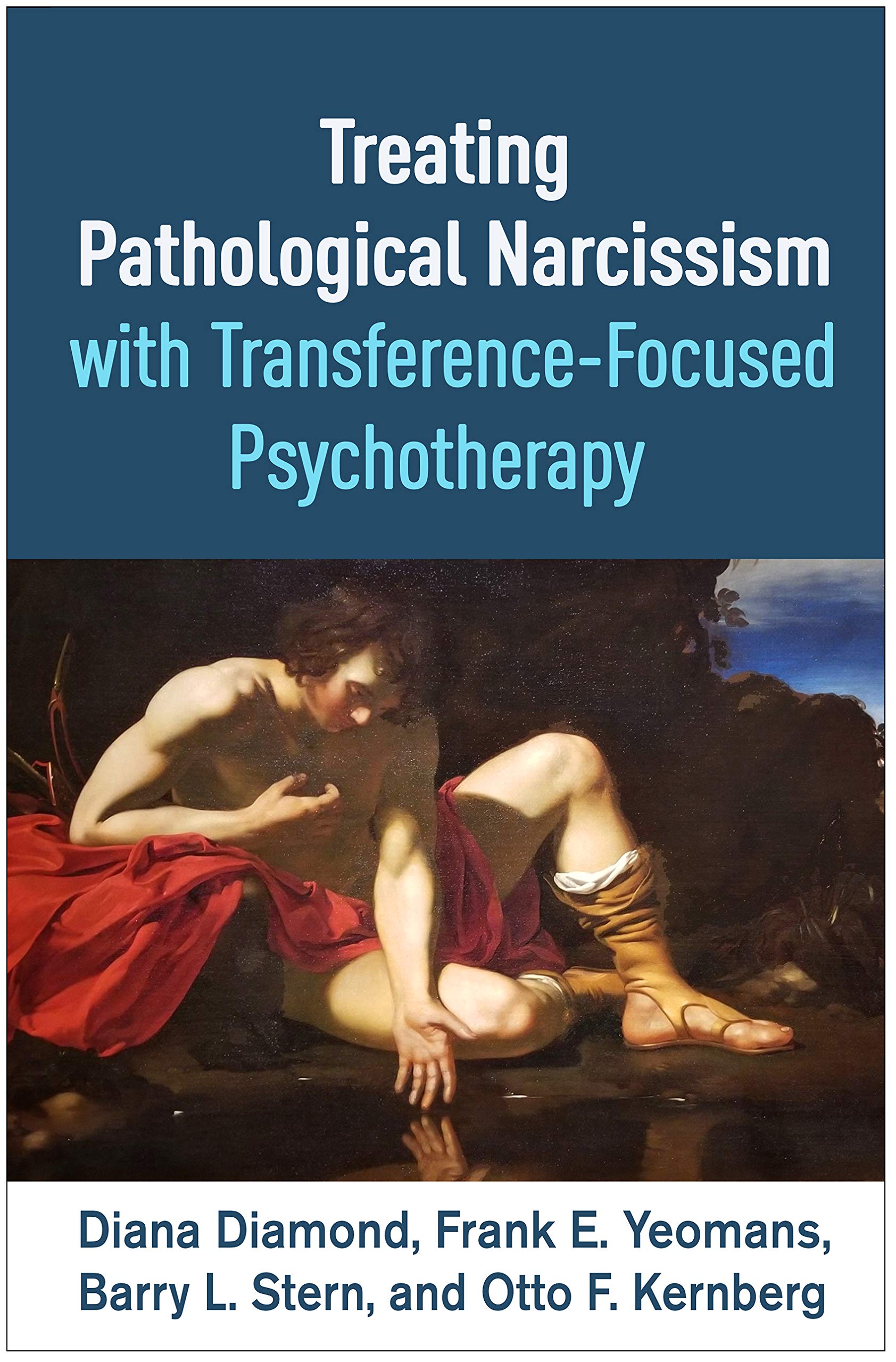 Treating Pathological Narcissism with Transference-Focused Psychotherapy — used book cover