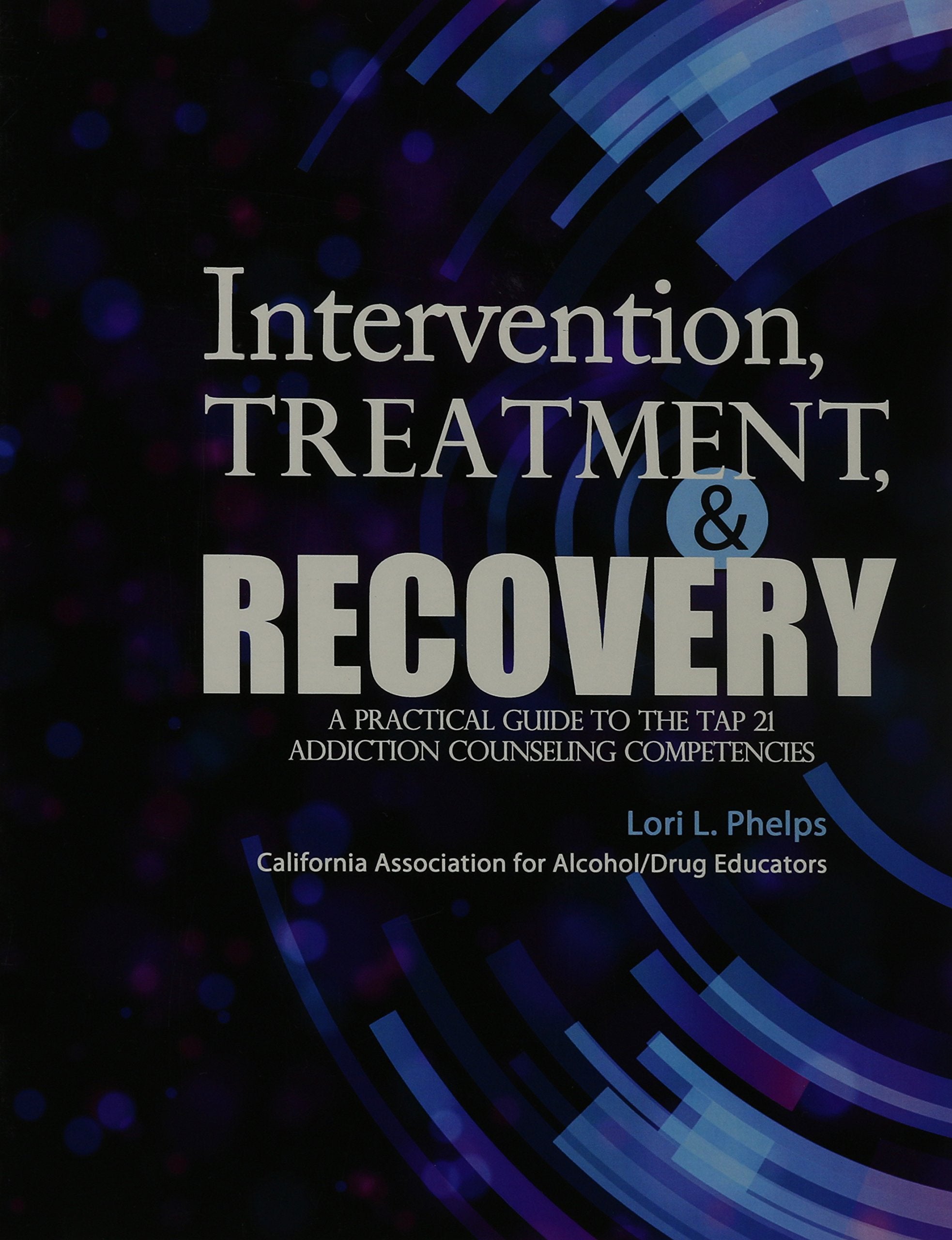 Intervention, Treatment, and Recovery — used book cover