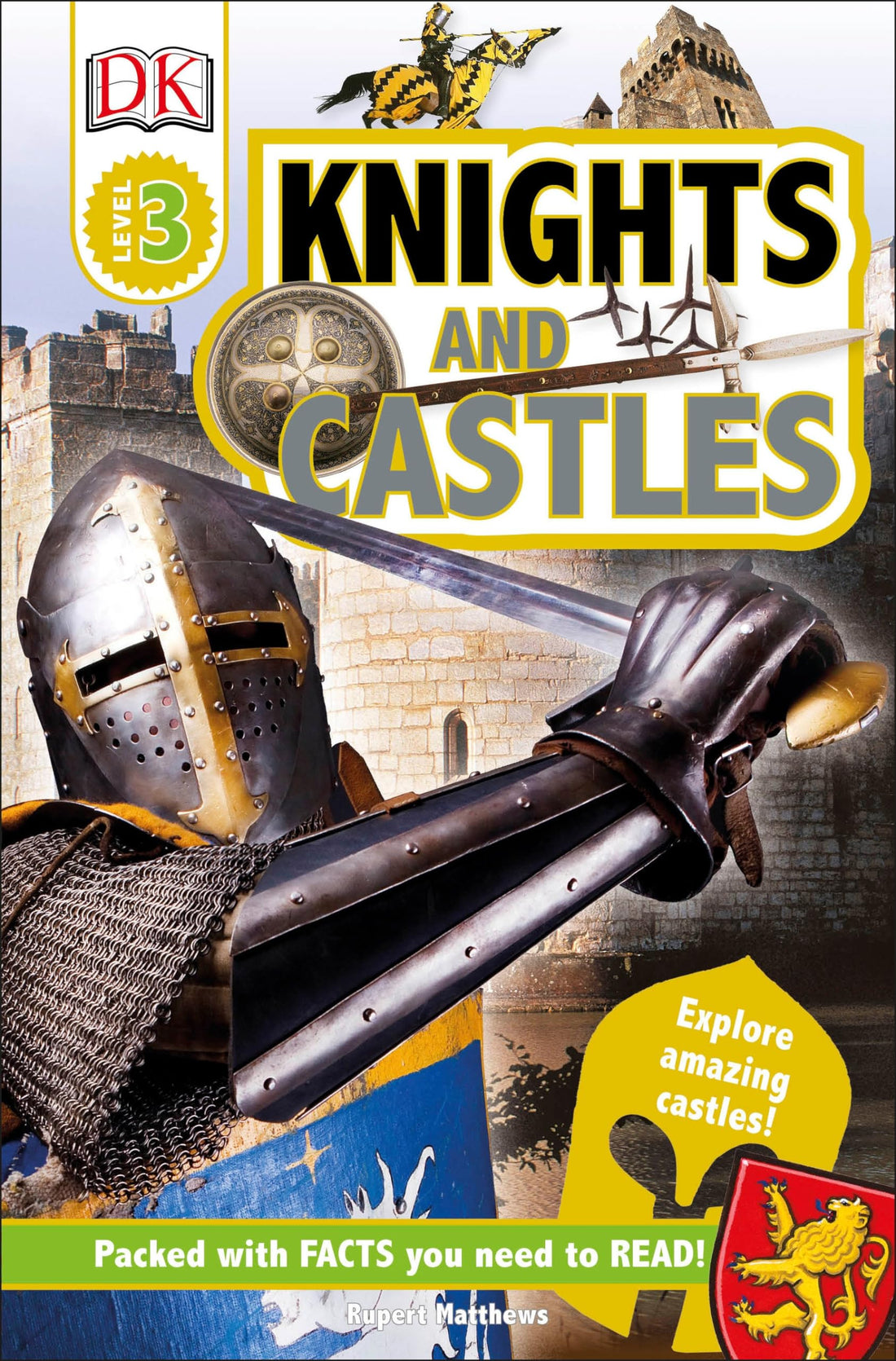 DK Readers L3: Knights and Castles (DK Readers Level 3)