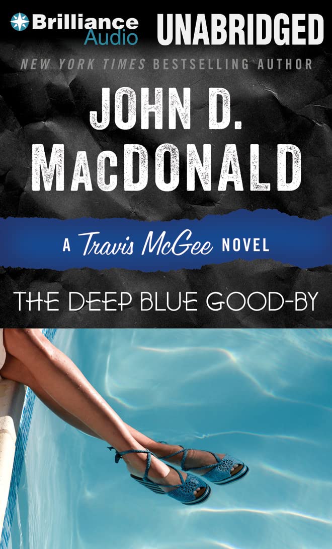 The Deep Blue Good-By (Travis McGee Mysteries, 1)
