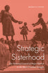 Strategic Sisterhood: The National Council of Negro Women in the Black Freedom Struggle — used book cover