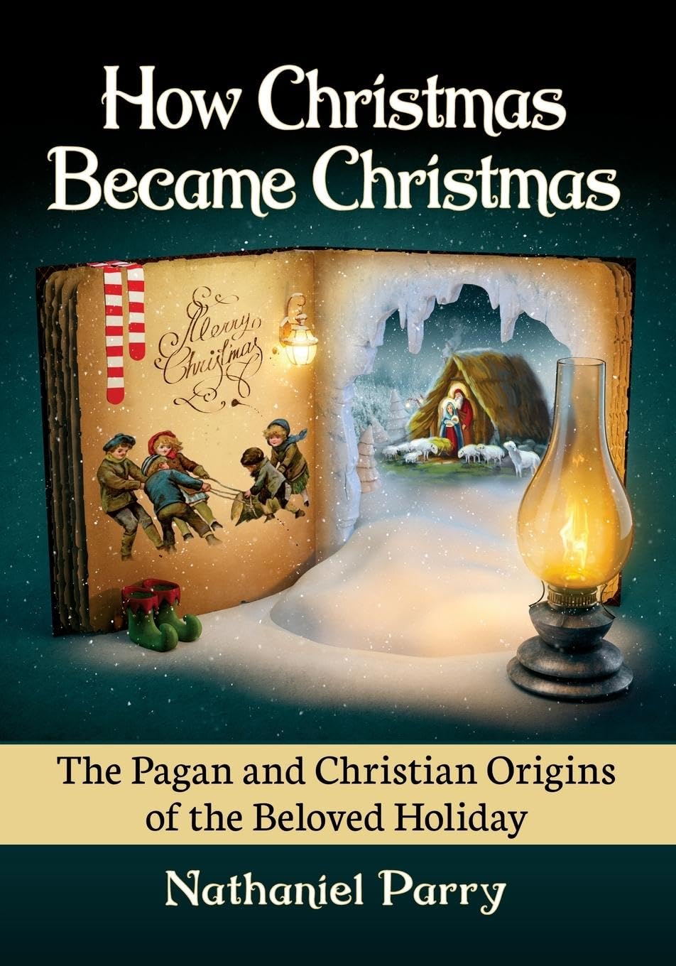How Christmas Became Christmas — used book cover