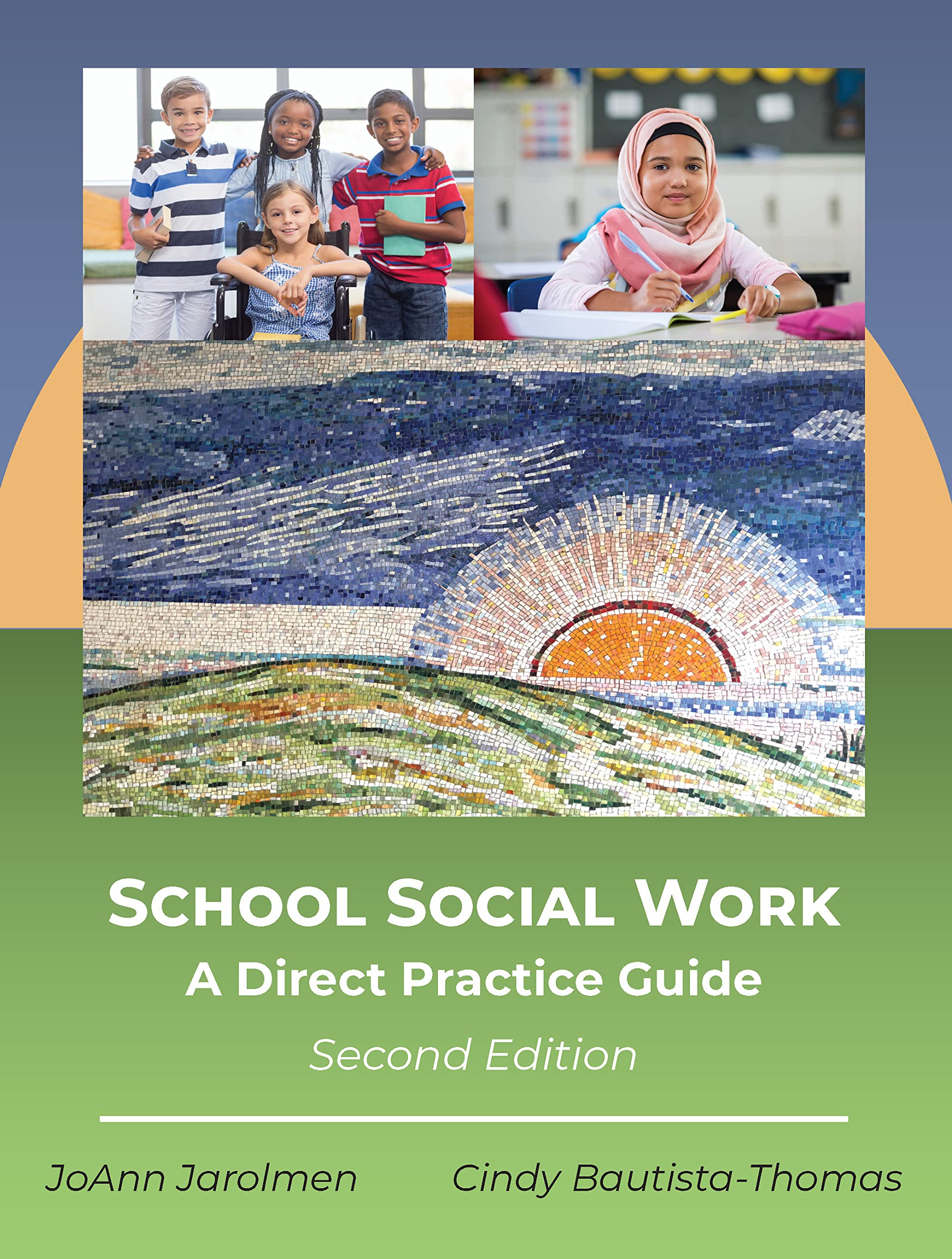 School Social Work: A Direct Practice Guide, Second Edition