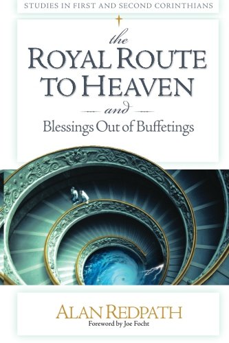 the ROYAL ROUTE TO HEAVEN &amp; Blessings Out of Buffetings — used book cover