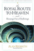 the ROYAL ROUTE TO HEAVEN & Blessings Out of Buffetings — used book cover