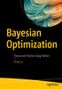 Bayesian Optimization: Theory and Practice Using Python — used book cover
