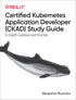 Certified Kubernetes Application Developer (CKAD) Study Guide — used book cover
